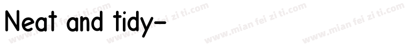 Neat and tidy字体转换